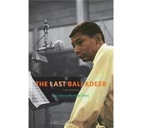 The Last Balladeer: The Johnny Hartman Story (Studies In Jazz) (Paperback) Gregg Akkerman, (Auteur)