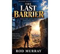 The Last Barrior: What You Can't See Still Sees You