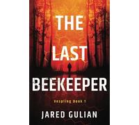 The Last Beekeeper