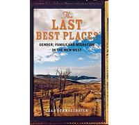 The Last Best Place?