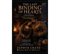 The Last Binding of Hearts