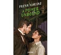 The Last Binding Trilogy, T3 : A Power Unbound - Freya Marske - Bragelonne - Poche - Roman