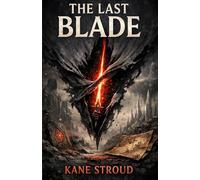 THE LAST BLADE