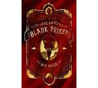 The Last Blade Priest