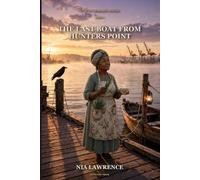 The Last Boat from Hunters Point: An Aunty Herbalist Mystery Book 6