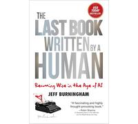 The Last Book Written by a Human: Becoming Wise in the Age of AI