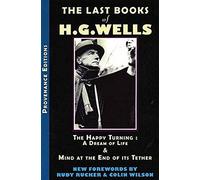 The Last Books Of H.G. Wells