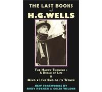 The Last Books of H.G. Wells by Colin Wilson H. G. Wells (Auteur)