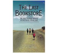 The Last Bookstore: The Only Defense Against Extinction Is Knowledge