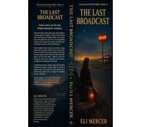 The Last Broadcast