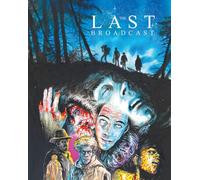 The Last Broadcast [Blu-Ray] Ltd Ed