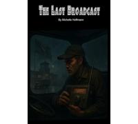The Last Broadcast: In the Hiss of Silence, a Revolution Speaks