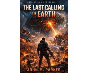 The Last Calling of Earth