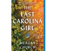 The Last Carolina Girl