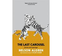 The Last Carousel - Nelson Algren - Seven Stories Press - ebook (ePub) - Livre