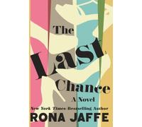 The Last Chance: A Novel