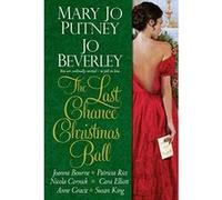 The Last Chance Christmas Ball - [Livre en VO] Mary Jo Putney (Auteur)