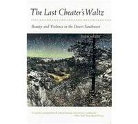 The Last Cheaters Waltz by Ellen Meloy Ellen Meloy (Auteur)