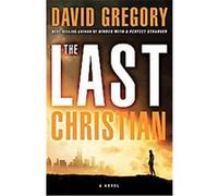 The Last Christian David Gregory (Auteur)