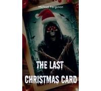 The Last Christmas Card