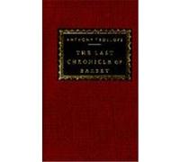 The Last Chronicle of Barset, Everyman's Library, 208 Anthony Trollope (Auteur)