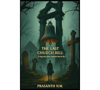 The Last Church Bell