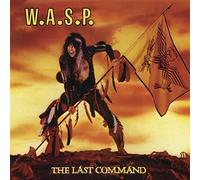 The Last Command by W.A.S.P. [Audio CD] NEUF