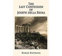 The Last Confession Of Joseph Della Reina