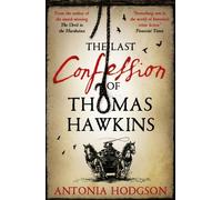 The Last Confession Of Thomas Hawkins