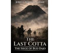 The Last Cotta: The Siege of Bud Dajo