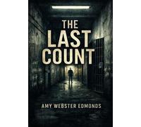 The Last Count - Amy Webster Edmonds - Amy Webster Edmonds - ebook (ePub) - Livre