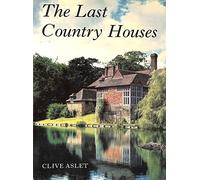 The Last Country Houses