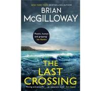 The Last Crossing