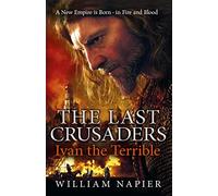 The Last Crusaders: Ivan the Terrible