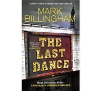 The Last Dance by Mark Billingham Mark Billingham (Auteur)