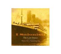 I Salonisti – The Last Dance (Music For A Vanishing Era) (15 titres) – CD – RCA