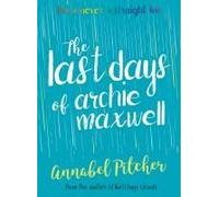The Last Days Of Archie Maxwell
