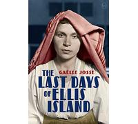 The Last Days of Ellis Island