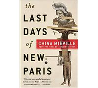 The Last Days Of New Paris