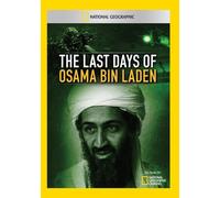 Last Days of Osama Bin Laden – National Geographic