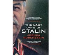 The Last Days of Stalin - [Livre en VO] Joshua Rubenstein (Auteur)