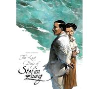 The Last Days Of Stefan Zweig