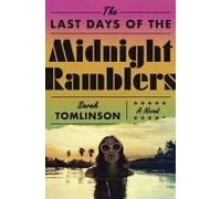 The Last Days Of The Midnight Ramblers
