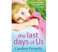 The Last Days of Us: An unputdownable, emotional Irish family drama