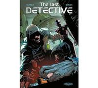 The Last Detective - Histoire complète Geraldo Borges (Dessinateur), Claudio Alvarez (Auteur)