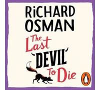 The Last Devil To Die: The Thursday Murder Club 4