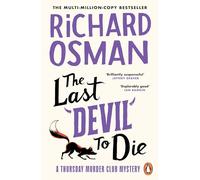 The Last Devil To Die: The fourth novel in the multi-million copy bestselling murder mystery series