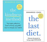 The Last Diet & The Kindness Method By Shahroo Izadi 2 Books Collection Set
