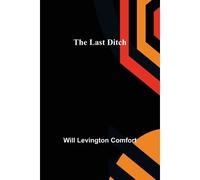 The Last Ditch