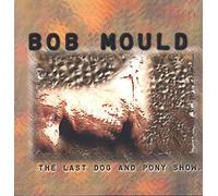 The Last Dog & Pony Show [Import]